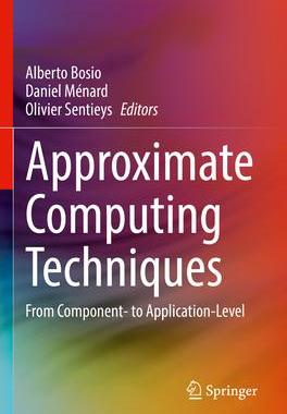 [预订]Approximate Computing Techniques 9783030947071