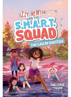 预订 Izzy Newton and the S.M.A.R.T. Squad: The Law of Cavities (Book 3): 9781426373046