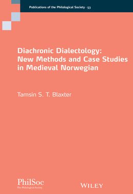 [预订]Diachronic Dialectology - New Methods and Case Studies in Medieval Norwegian