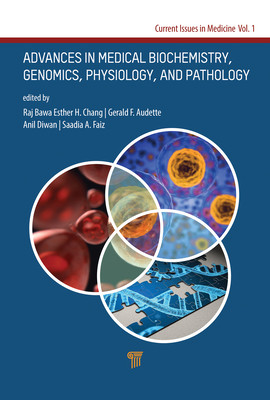 【预订】Current Issues in Medicine: Biochemistry, Genomics, Physiology and Pharmacology 9789814877442