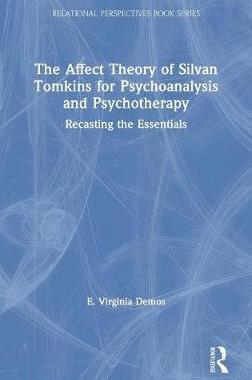 【预订】The Affect Theory of Silvan Tomkins for Psychoanalysis and Psychotherapy
