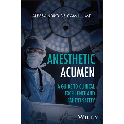 A Guide to Clinical Excellence and Patie