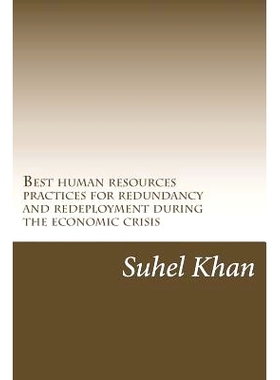 预订 Best human resources practices for redundancy and redeployment during the economic crisis: Human Resources role in