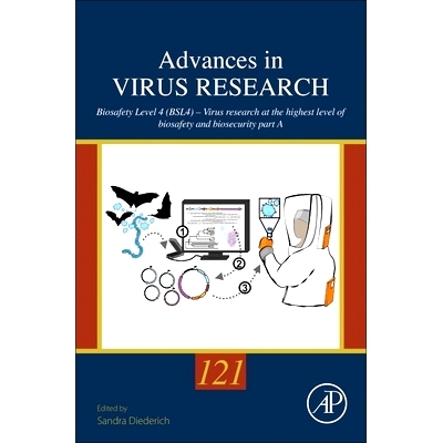 预订 Biosafety Level 4 (BSL4) - Virus Research at the Highest Level of Biosafety and Biosecurity: Volume 121 生物安全四