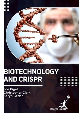 预订 Biotechnology and CRISPR 生物技术和CRISPR: 9781787152854