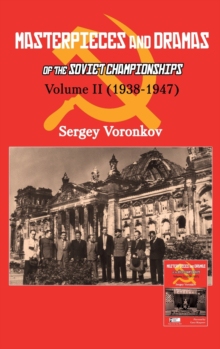 【预订】Masterpieces and Dramas of the Soviet Championships: Volume II (1938-1947) 9785604560709