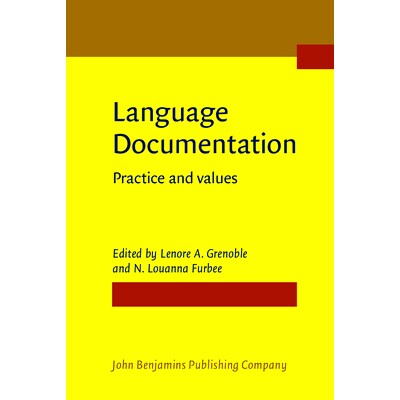 预订 Language Documentation: Practice and values: 9789027211750
