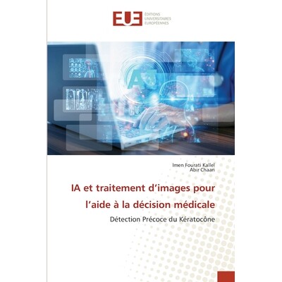 预订 IA et traitement d’images pour l’aide à la décision médicale 9786209447808