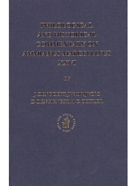 预订 Philological and Historical Commentary on Ammianus Marcellinus XXVI 阿米亚努斯·马塞利努斯语言学和历史评论 26: 9789