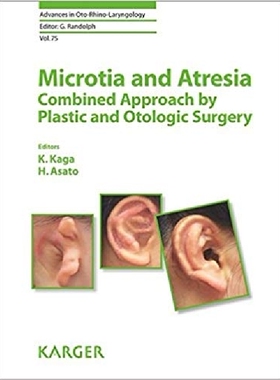 【预订】Microtia and Atresia - Combined Appr...