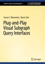 【预订】Plug-and-Play Visual Subgraph Query Interfaces 9783031161612 书籍/杂志/报纸 原版其它 原图主图