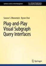 【预订】Plug-and-Play Visual Subgraph Query Interfaces 9783031161612