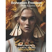 预订 Bohemian Freedom with Eccentric Spirit: A Visual Symphony of Eclectic Jewellery 波西米亚式自由与古怪精神: 979886958