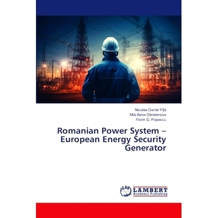 – System Romanian 歐洲能源安全發(fā)電機(jī) Security Energy Generator 預(yù)訂 羅馬尼亞電力系統(tǒng) 9786207462698 Power European