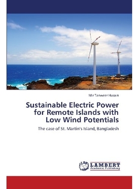 预订 Sustainable Electric Power for Remote Islands with Low Wind Potentials: 9783659338755
