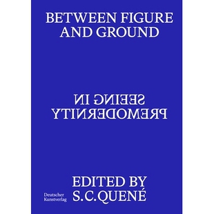 and Ground Seeing 预订 Premodernity Figure 9783422801219 Between