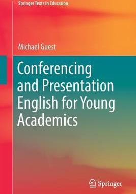 【预订】Conferencing and Presentation English for Young Academics