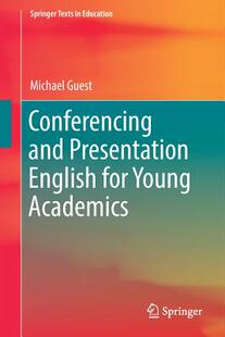 【预订】Conferencing and Presentation English for Young Academics