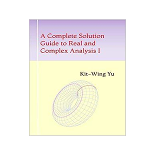 [预订]A Complete Solution Guide to Real and Complex Analysis I 9789887879794