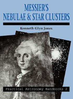 Messier’s Nebulae and Star Clusters梅西耶星云和星群: 9780521058490