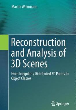 【预订】Reconstruction and Analysis of 3D Scenes