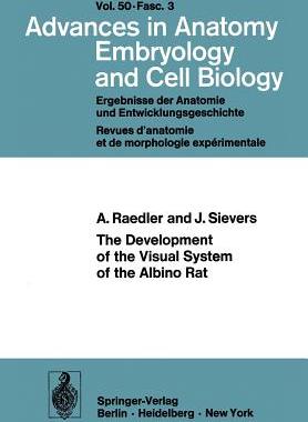【预订】The Development of the Visual System of the Albino Rat