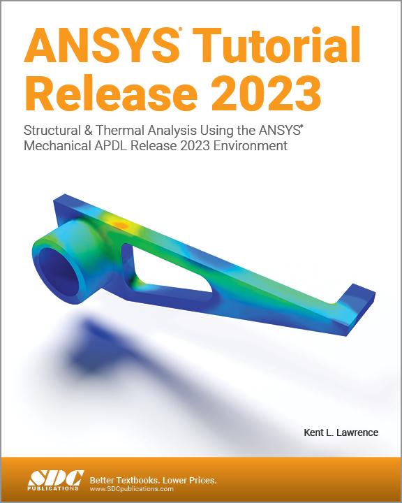 [预订]ANSYS Tutorial Release 2023 9781630576134