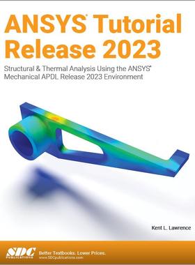 [预订]ANSYS Tutorial Release 2023 9781630576134