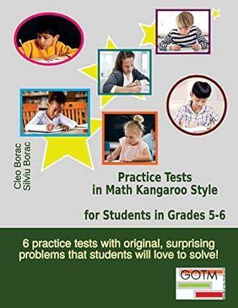 [预订]Practice Tests in Math Kangaroo Style for Students in Grades 5-6 9781945755019