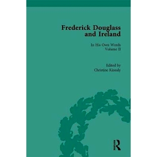 Own Frederick 预订 Words 话说 and 弗雷德里克·道格拉斯：用他自己 Douglass 9781138495494 Ireland 爱尔兰 His