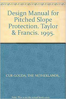 【预售】Design Manual for Pitched Slope Protection