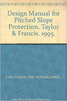 【预售】Design Manual for Pitched Slope Protection