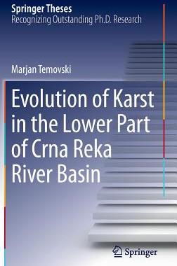 【预订】Evolution of Karst in the Lower Part of Crna Reka River Basin