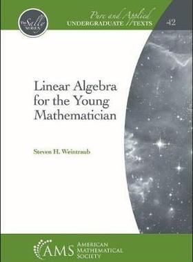 [预订]Linear Algebra for the Young Mathematician 9781470450847