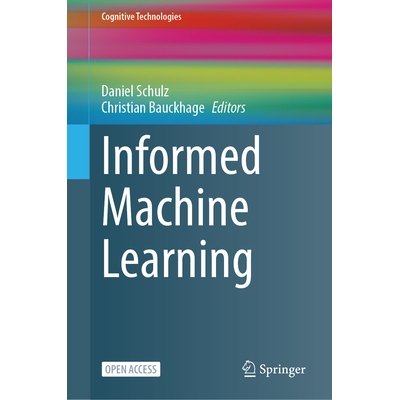 预订 Informed Machine Learning 知情机器学习 9783031830969