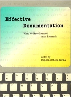 预订 Effective Documentation: What We Have Learned from Research 有效记录：我们从研究中学到了什么: 9780262518994