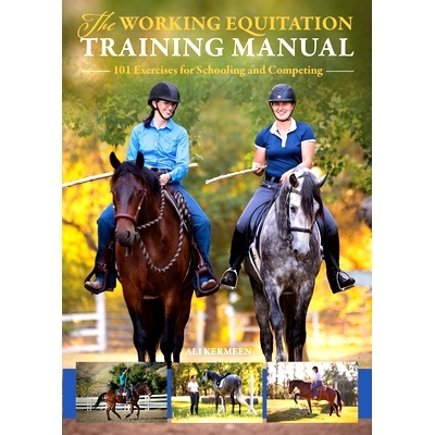 预订 The Working Equitation Training Manual: 101 Exercises for Schooling and Competing: 9781646011216