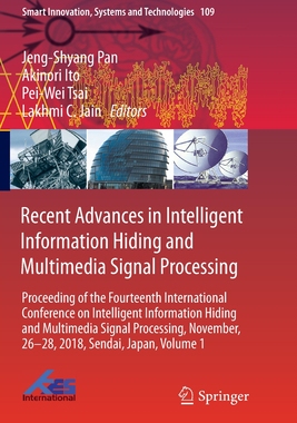 【预订】Recent Advances in Intelligent Information Hiding and Multimedia Signal Processing