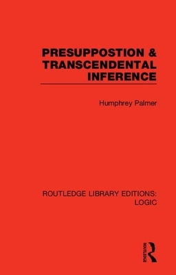 【预订】Presuppostion & Transcendental Inference