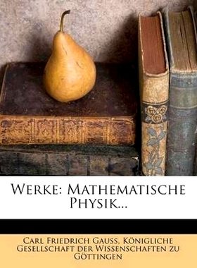 预订 Werke: Mathematische Physik...: 9781279246191