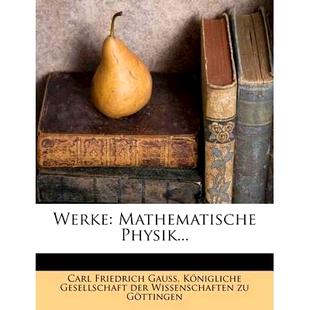 Physik... Mathematische 9781279246191 Werke 预订