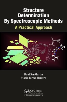 【预订】Structure Determination By Spectroscopic Methods