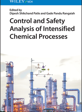 预订 Control and Safety Analysis of Intensified Chemical Processes