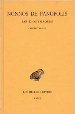[预订]Les Dionysiaques, Vol. 5. Chants XI-XIII 9782251004471