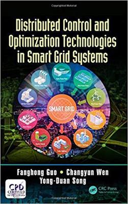 【预售】Distributed Control and Optimization Technologies in Smart Grid Systems