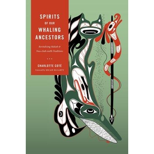 our Whaling 丛书 Spirits 9780295996813 灵魂 我们捕鲸业祖先 预订 Ancestors