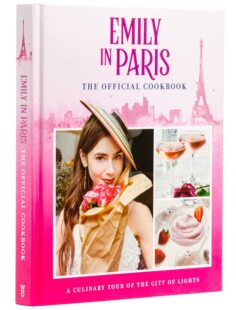 法餐下午茶 Cookbook Official Emily 官方食谱 美剧周边 Lily 莉莉·柯林斯 The 艾米丽在巴黎 Collins Paris 英文原版