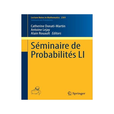 [预订]Séminaire de Probabilités LI 9783030964085