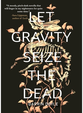 预订 Let Gravity Seize the Dead 让引力抓住死者: 9781646034451