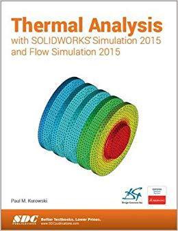 【预售】Thermal Analysis with SOLIDWORKS Simulation 2015 and Flow Simulation 2015